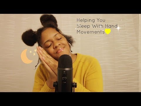 ASMR Hand Movements To Help You Sleep & Soft Whispering (Tingles)