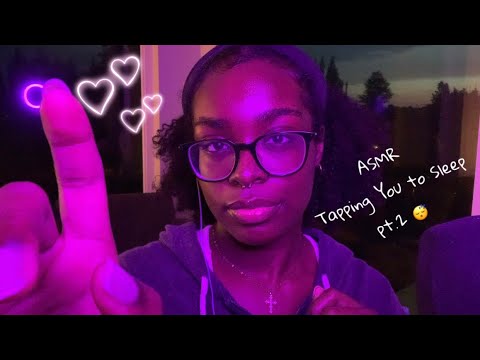 Fall Asleep Fast with Tapping | ASMR Tapping You to Sleep pt. 2 💤