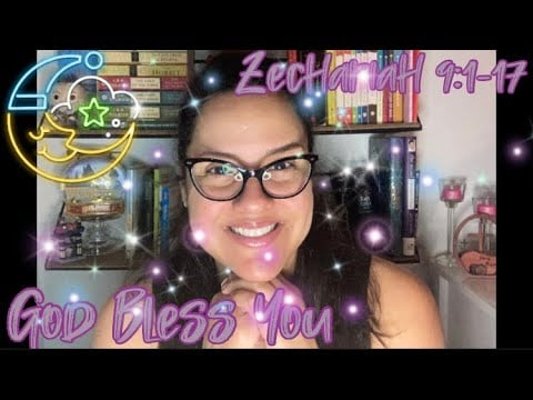 Christian ASMR: Bible Reading Of “Zechariah 9:1-17” With Omy