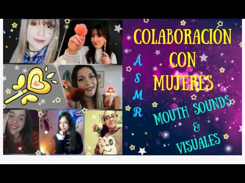 ⭐ASMR Mouth Sounds & Brushing! (Colaboración con mujeres)