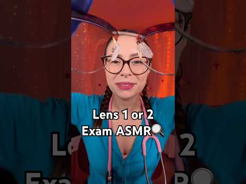 Lens 1 or 2 ASMR 🔍 #asmr #triggersforsleep #medical