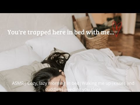 ASMR| I'd rather stay in bed with you [Waking me up in the morning] [needing you close][F4A]