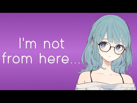 Your Girlfriend Is From An Alternate Universe (ASMR Roleplay) [F4M]