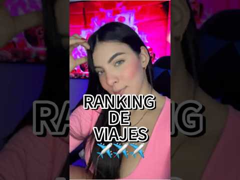 RANKEANDO Y MANIFESTANDO✨ #parati #funny #fyp #asmr #viralshort #ranking #viajes #short #short