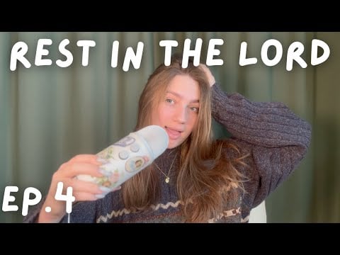Rest in the Lord ASMR Podcast Ep. 4 - Delivered promises ✨