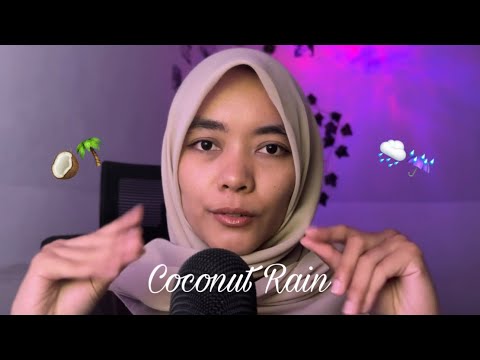 ASMR Coconut Rain and Fast Mouthsound 