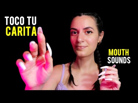 ASMR español ATENCIÓN PERSONAL TOCO TU CARITA Y MOUTH SOUNDS para dormir