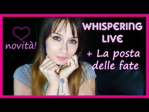 ASMR 🎀 GRANDI NEWS e genitori oppressivi // La posta delle Fate LIVE