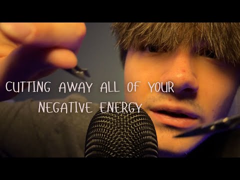 VERY Close up ASMR Personal Attention - Cutting Away All of Your Negative Energy