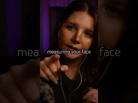 measuring your face 📏 to determine your face shape #asmr #tingles #roleplay #personalattention