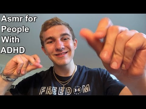 Asmr for people with ADHD