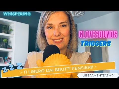 Asmr ita Intense Whispering Triggers ✨Ti libero dai brutti pensieri!✨ #asmrforsleep #glovesounds 