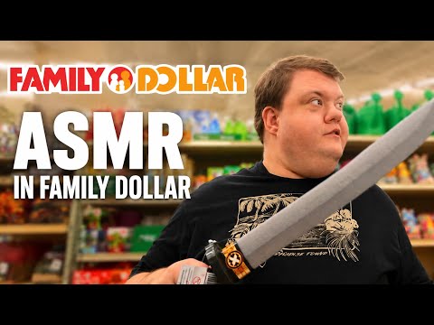 ASMR IN FAMILY DOLLAR