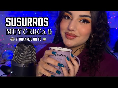 ASMR Susurros MUY CERCA del micro 😍 y charlita ☺️