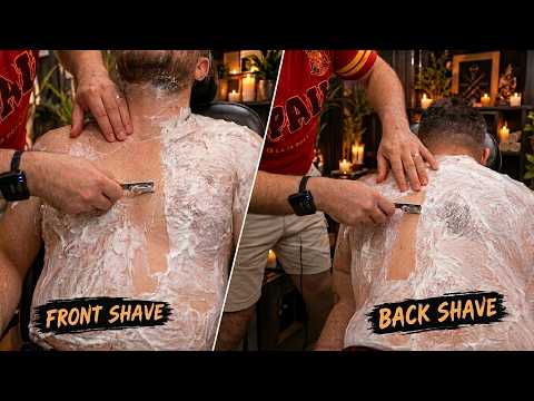 Ultimate Grooming & Haircut, Razor Back, Chest, Belly Shave, Body Massage & Cracks - ASMR