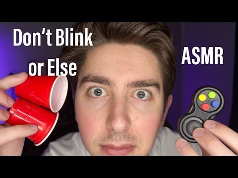 ASMR but the Trigger Changes Every Time I Blink