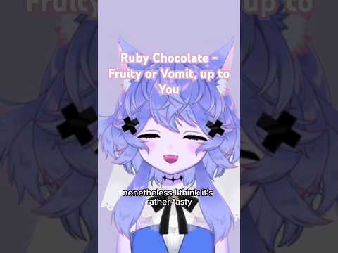 Ruby Chocolate - I can’t decide whether this will be a fourth kind of chocolate or not