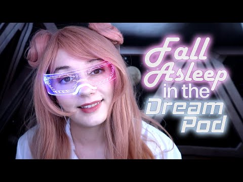 ASMR💤FALL ASLEEP IN THE DREAM POD💤SCIFI ROLEPLAY💤USELESS QUESTIONS, BREATHING, TYPING, SPACE NOISE