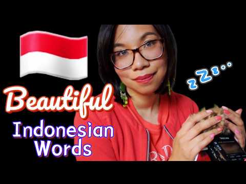 ASMR Whispering Beautiful Words in Indonesian 🇮🇩 Membisikkan Kata-Kata Indah dalam Bahasa Indonesia