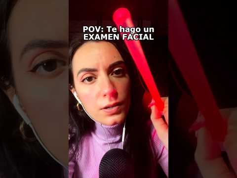 ASMR EXAMINO TU CARA EN 1 MINUTO #asmr #shorts