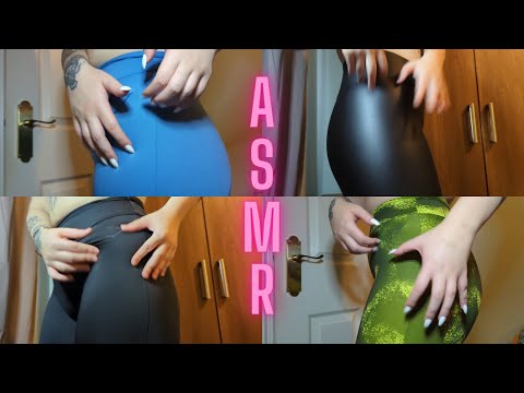 ASMR With all my leggings