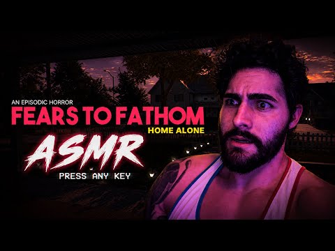 ASMR True Scary Story Horror Game - Fears To Fathom: Home Alone - Soft Spoken