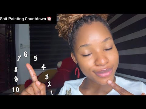 ASMR SPIT PAINTING Countdown on You (mouth sounds & personal attention) ⏰