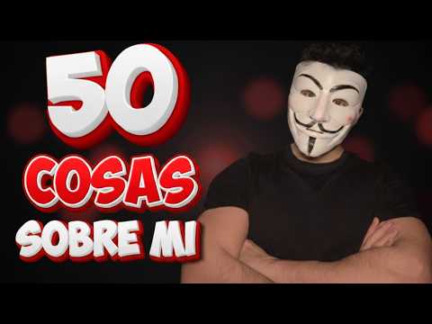 50 Cosas Sobre Mi | Anon ASMR