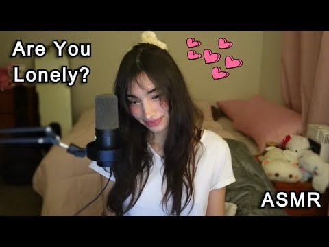 ASMR - Are You Lonely? Softly Spoken Comfort & Reassurance