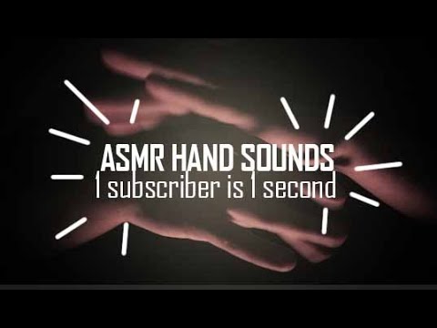 ✋ASMR HAND SOUNDS✋1 Subscriber is 1 Second of ASMR✋ Day 1/10