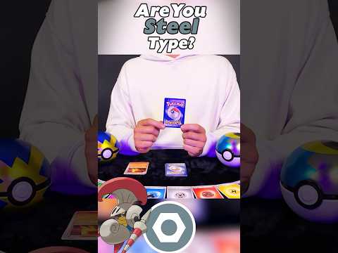⚙️Are you a Steel Type personality? |  #asmr   #pokemoncards   #personalitytest  #pokemon