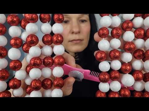 Your hair is small Christmas balls ASMR