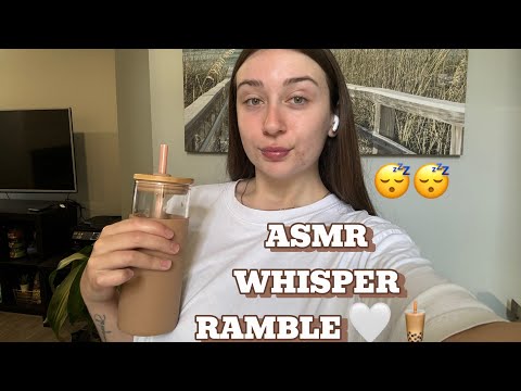 ASMR PURE WHISPER RAMBLE 🤍