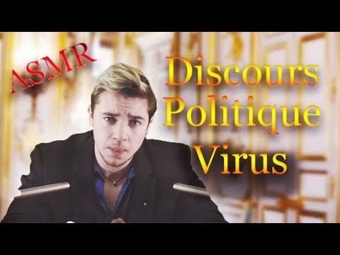 Asmr français : Discours Politique contre la maladie 😷 jeux de rôle
