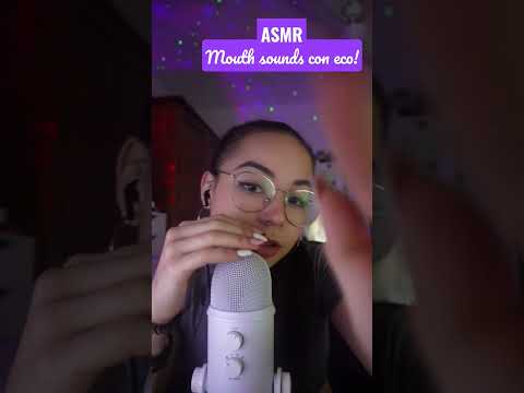 ASMR CON ECO!🤪👄 (Mouth sounds) | ASMR en español para dormir | #shortasmr | Pandasmr