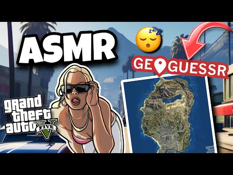 ASMR Français • Je joue à GEOGUESSR mais sur GTA 5 😴💤 (Chuchotements et blabla très relaxant ✨)