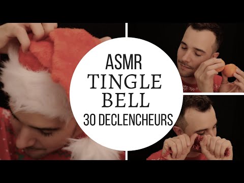 ASMR | TINGLE BELL : 30 DECLENCHEURS de NOËL 🎄