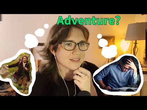 Is adventure possible in the modern world? (over cooked intellectual ASMR Ramble)