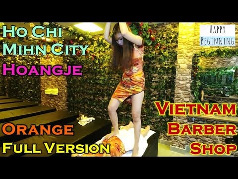 Vietnam Barber Shop ORANGE FULL VERSION - Hoangje (Ho Chi Mihn City, Vietnam) ASMR