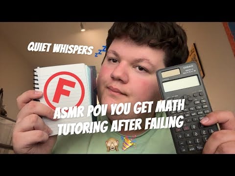 ASMR | POV: You Receive Math Help From Your Teacher 🧑‍🏫 💤
