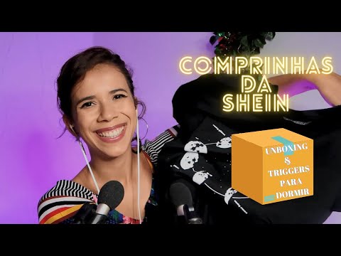 ASMR | COMPRINHAS DA SHEIN | Muitos Gatilhos para te INDUZIR ao SONO!