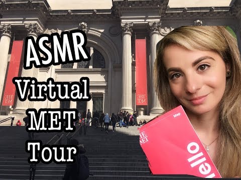 ASMR || Virtual Tour of the MET (soft spoken)