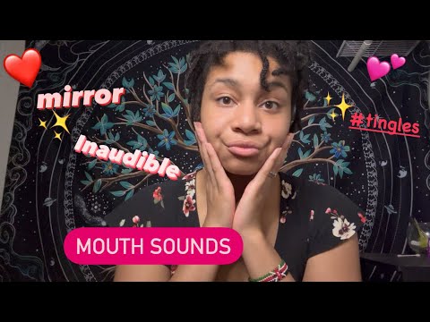 ASMR - Fast Mouth Sounds + Inaudible