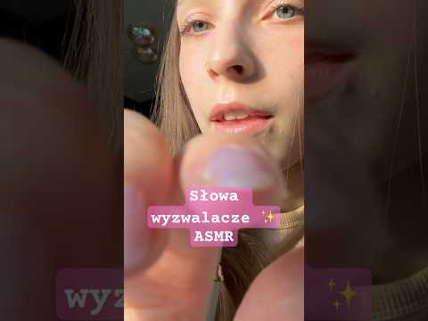 Słowa wyzwalacze ✨ • ASMR po polsku •