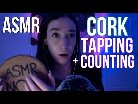 ASMR Cork Tapping + Counting