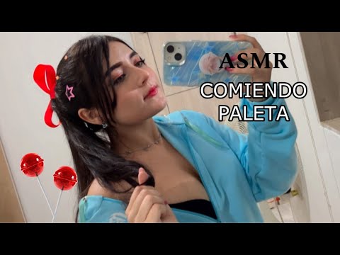 Asmr comiendo PALETA♡