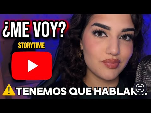 ASMR ¿DEJO YOUTUBE? 🥺❤️‍🩹Te cuento mi vida y mis penas 