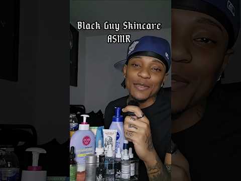 Black Guy Skincare ASMR #asmr #asmrrp #grwm #asmrsounds #asmrvideo