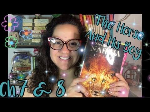 ASMR Reading Of “The Horse and His Boy” Ch.7 & 8 With Omy