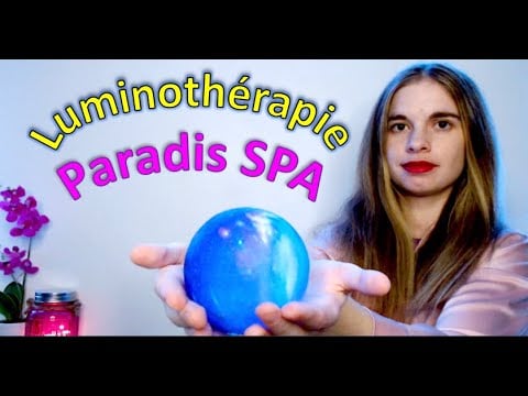 [ASMR] Paradis SPA - Luminothérapie - Soin du visage - attention personnelle
